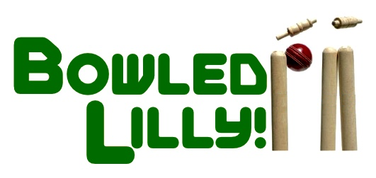 Bowled Lilly!